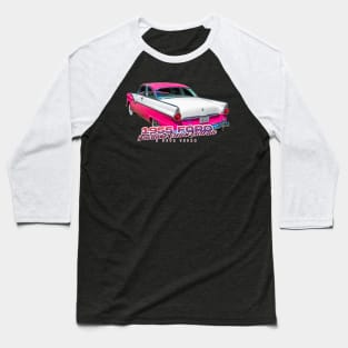 1955 Ford Fairlane Crown Victoria 2 Door Hardtop Baseball T-Shirt